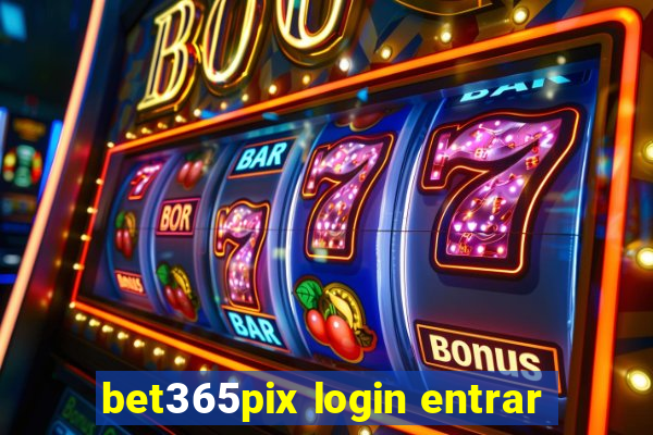 bet365pix login entrar